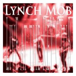 Lynch Mob : Live at the Key Club